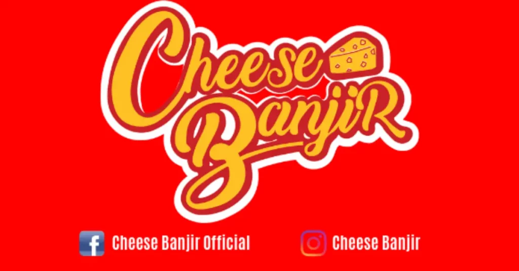 Cheese Banjir Menu