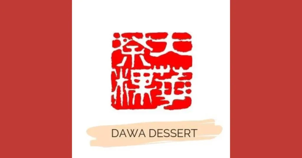 Dawa Dessert Menu